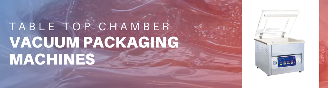 Table-Top Vacuum Packaging Machines - Vacuum Chamber Machine